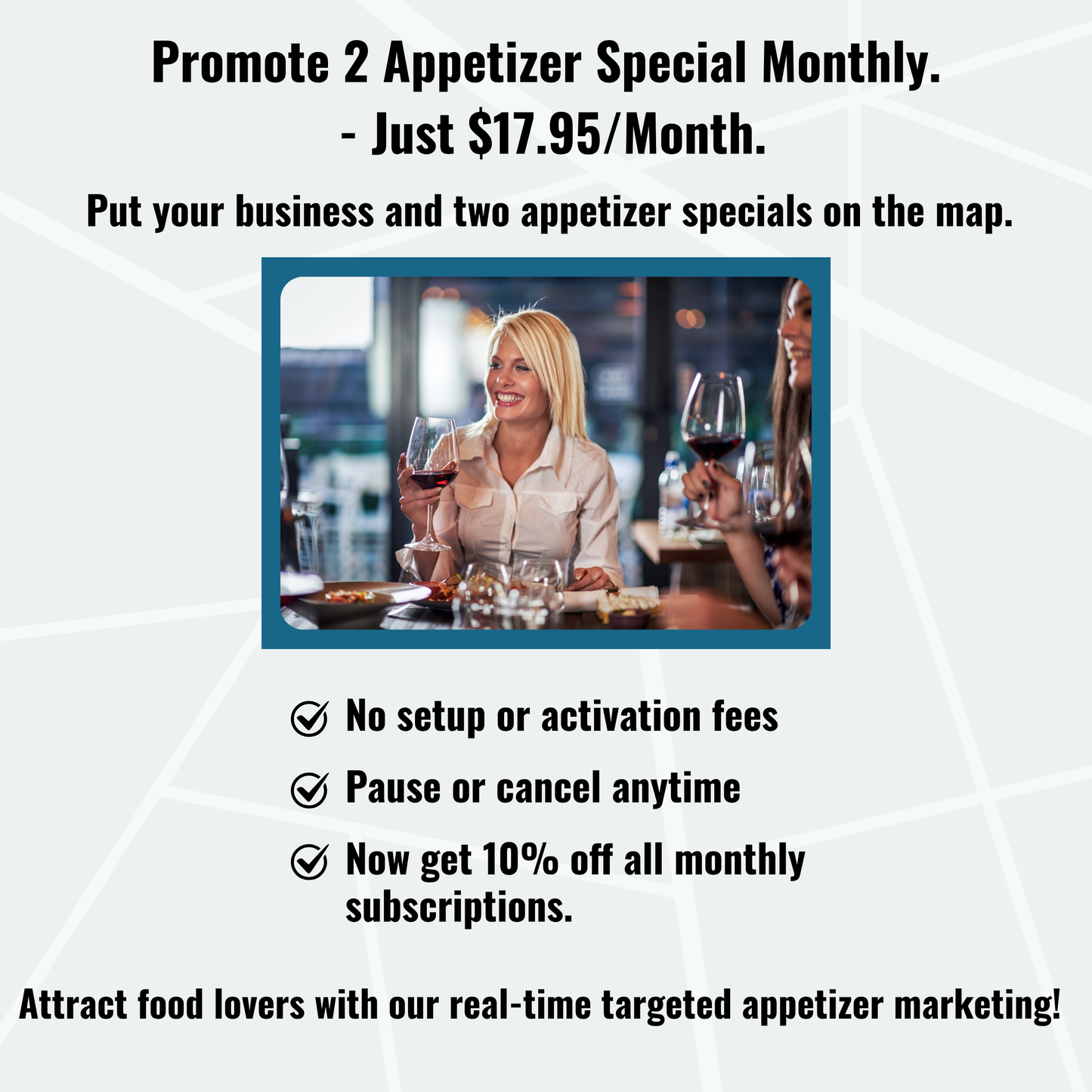 2. Monthly Marketing For 2 Appetizer Specials.