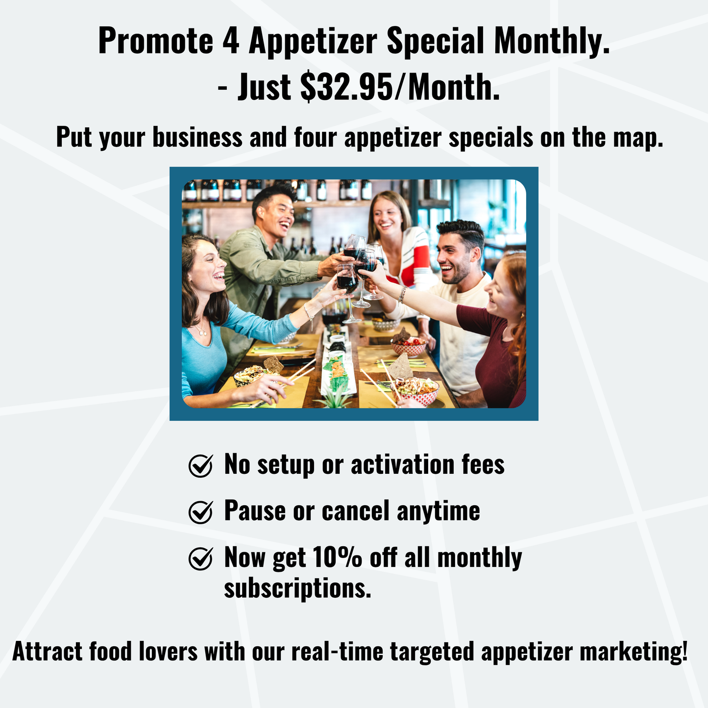 3. Monthly Marketing For 4 Appetizer Specials.