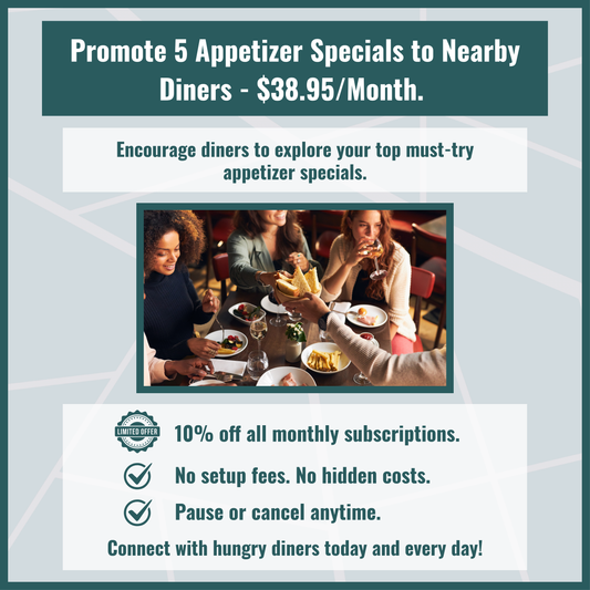 4. Monthly Subscription For Marketing For 5 Appetizer Specials.
