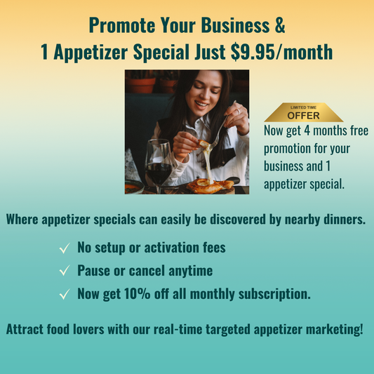 1. Appetizer Marketing For One Appetizer Special.