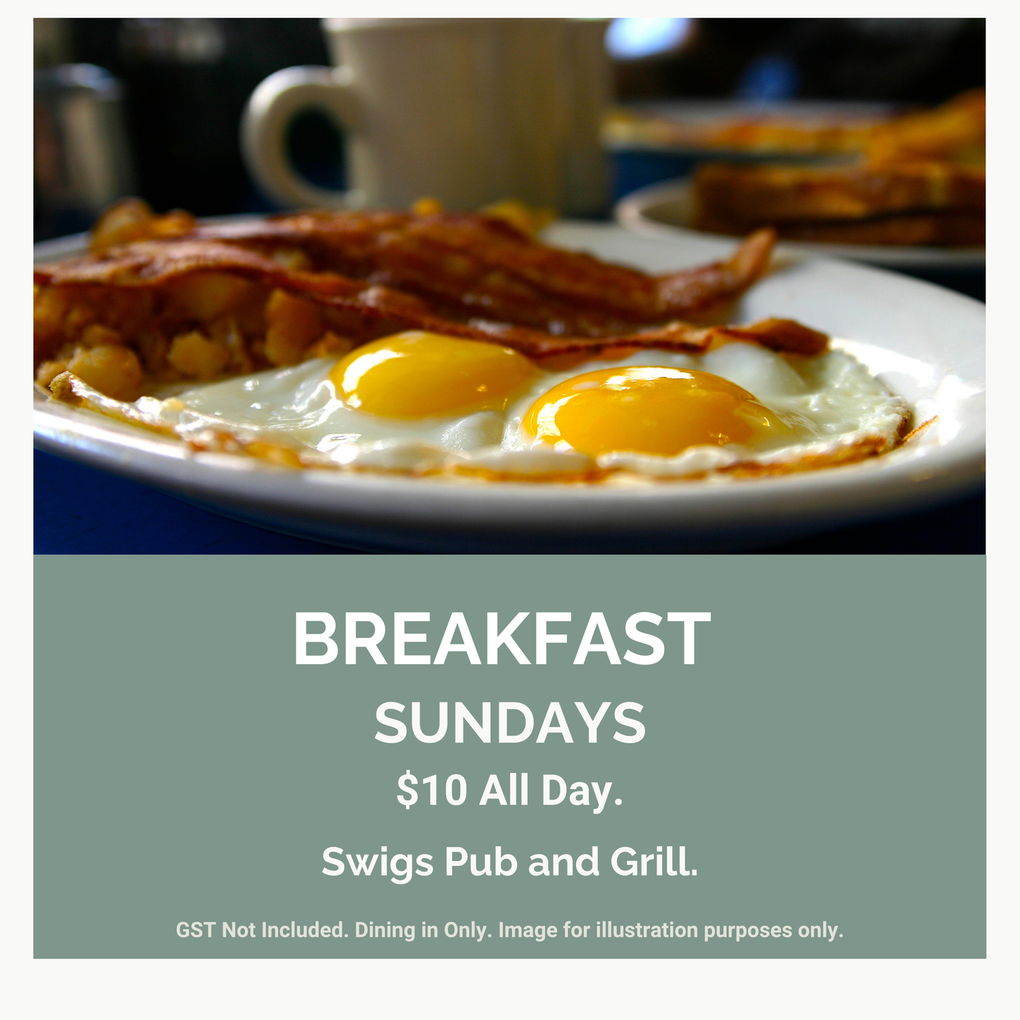 Swigs Pub and Grill. All Day Breakfast Special.