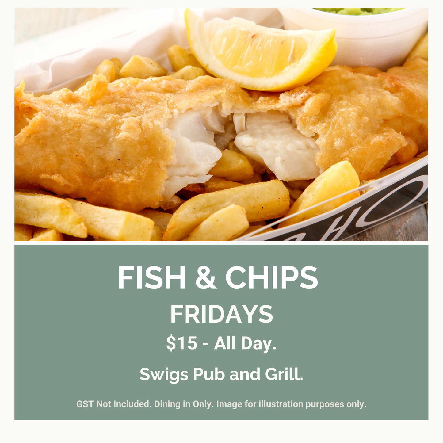 Swigs Pub and Grill. Fish and Chips Special.